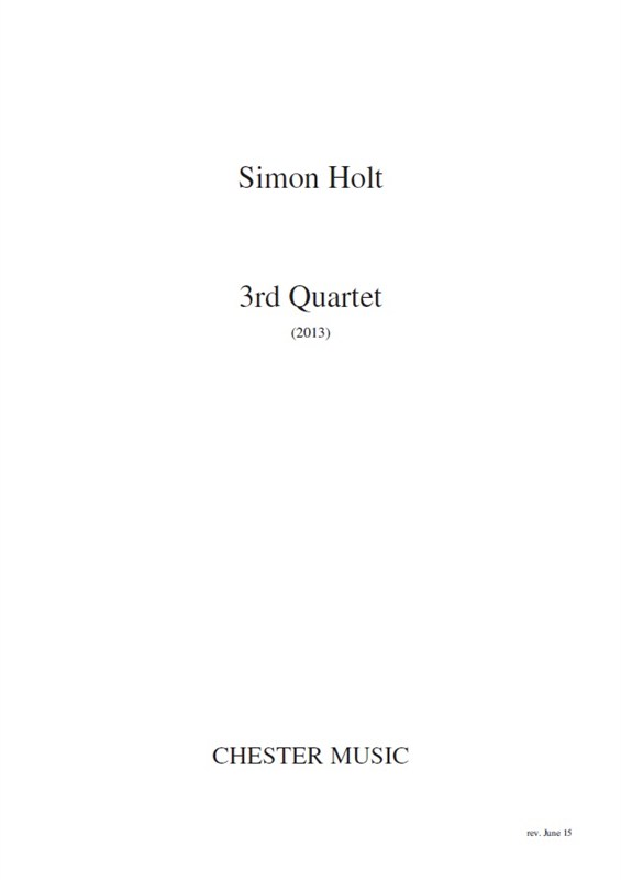 Simon Holt: 3rd Quartet (Score)