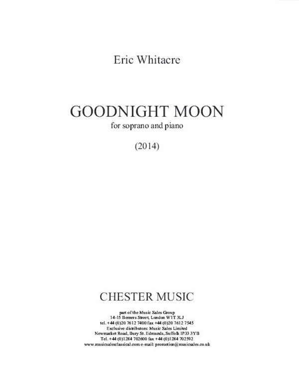 Eric Whitacre: Goodnight Moon