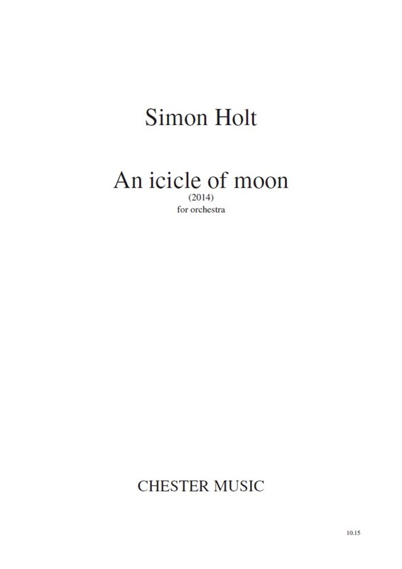 Simon Holt: An Icicle Of Moon
