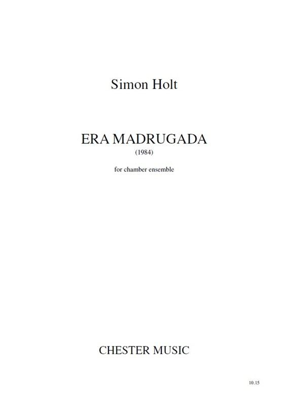 Simon Holt: Era Madrugada (Study Score)