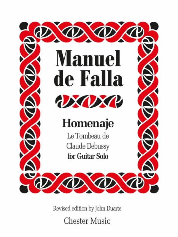 Manuel De Falla: Homenaje Le Tombeau De Claude Debussy (Guitar Solo) [Amended Edition 2014]