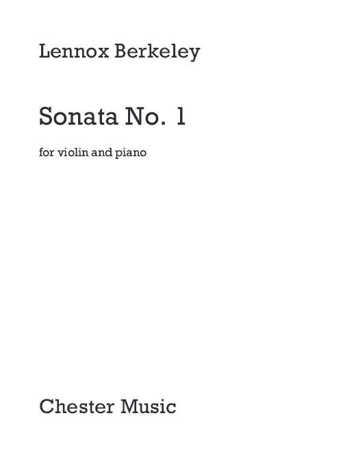 Lennox Berkeley: Sonata No. 1