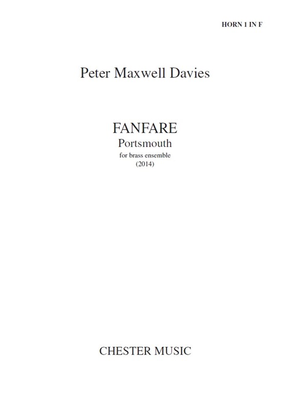 Peter Maxwell Davies: Fanfare; Portsmouth (Parts)