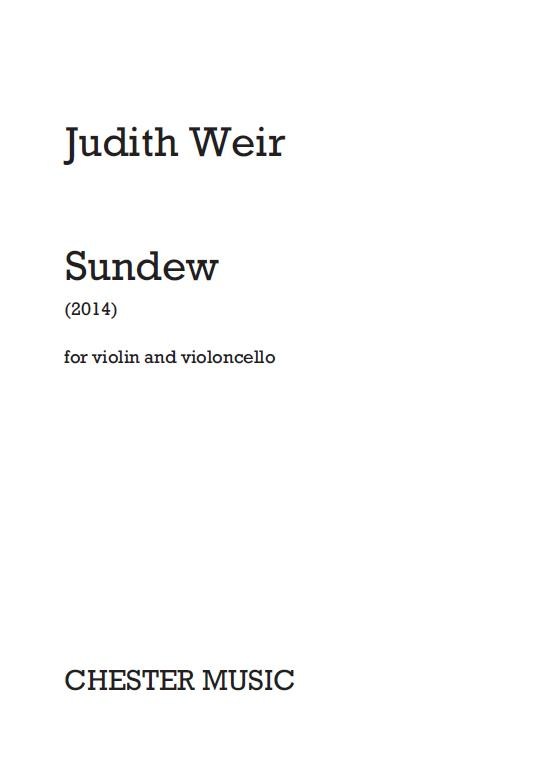 Judith Weir: Sundew