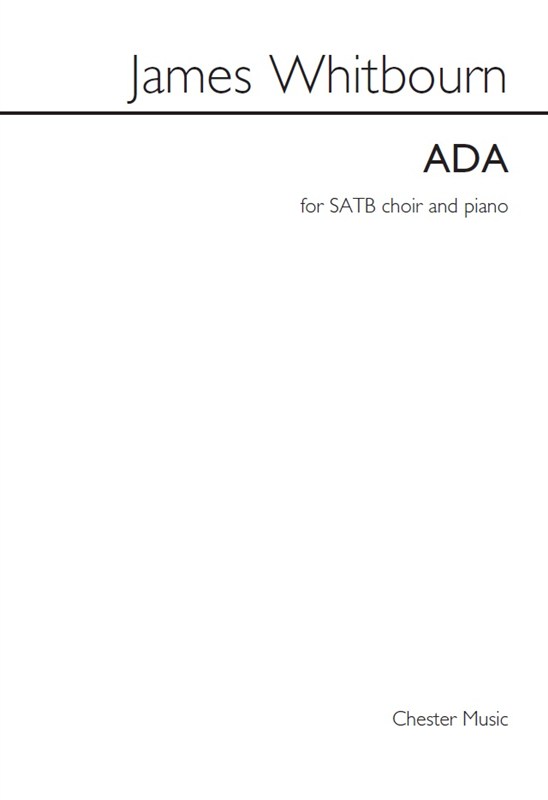 James Whitbourn: Ada (Vocal Score)