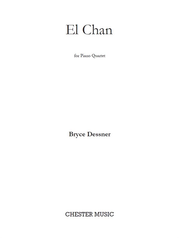 Bryce Dessner: El Chan (Score/Parts)