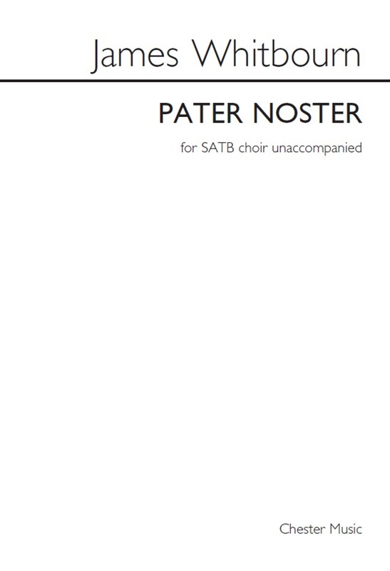 James Whitbourn: Pater Noster