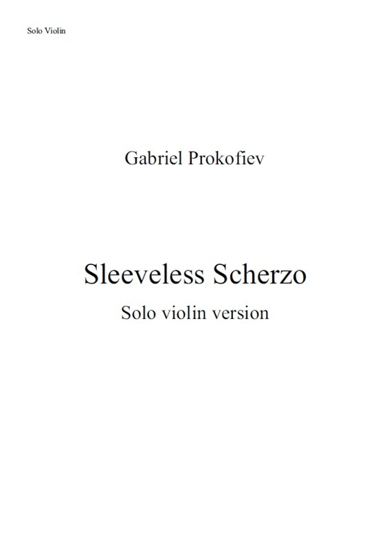 Gabriel Prokofiev: Sleeveless Scherzo