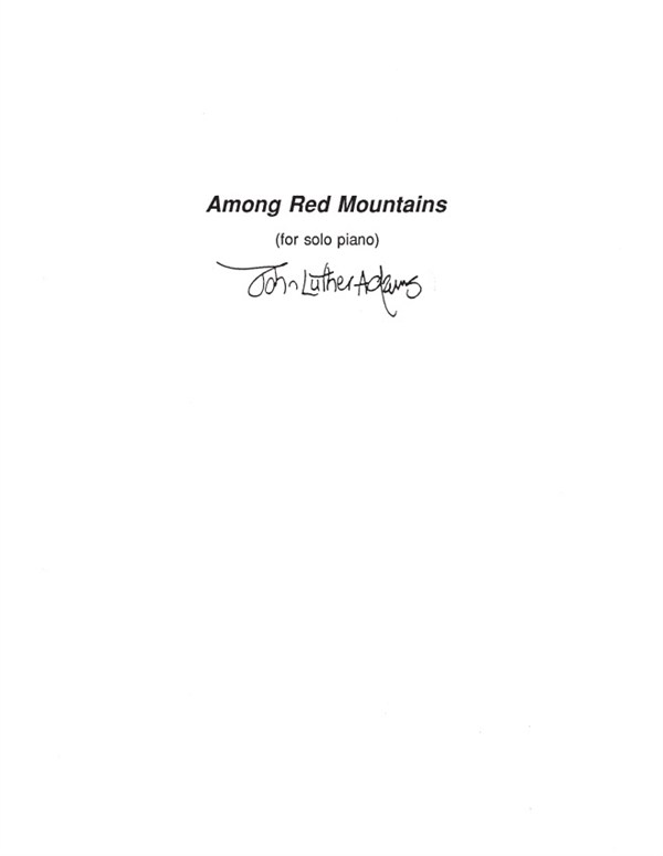 John Luther Adams: Among Red Mountains