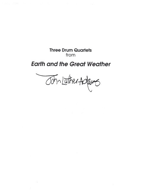 John Luther Adams: Three Drum Quartets From Earth And The Great Weather