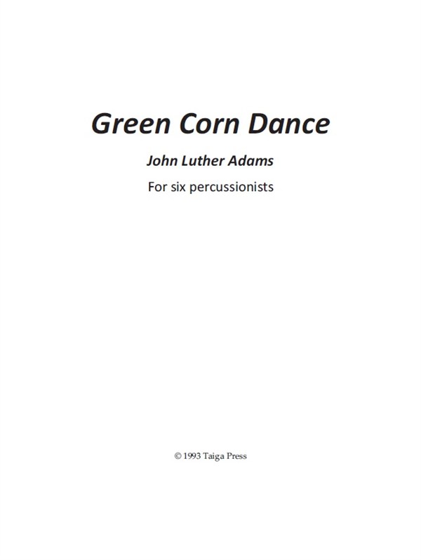John Luther Adams: Green Corn Dance