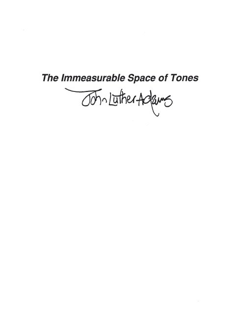 John Luther Adams: The Immeasurable Space Of Tones