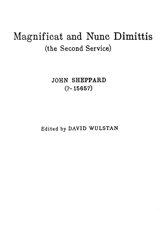 John Sheppard: Magnificat And Nunc Dimittis (2nd Service)