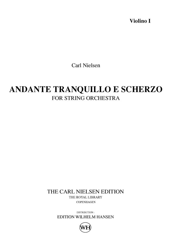 Carl Nielsen: Andante Tranquillo E Scherzo - Parts