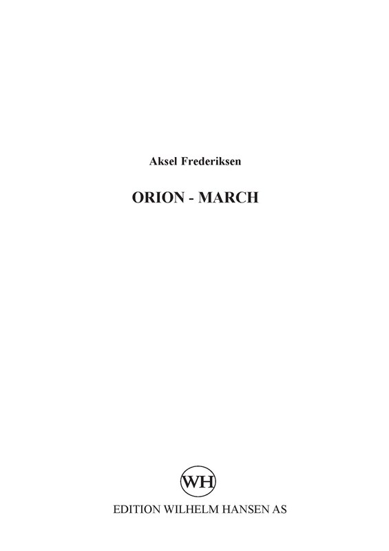 Aksel Frederiksen: Orion-March (Piano Solo)