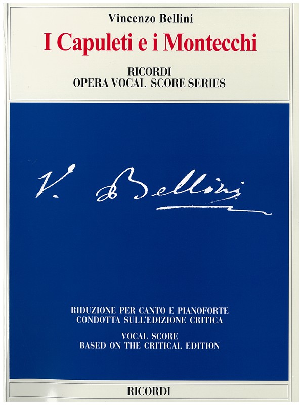 BELLINI I CAPULETI E I MONTECCHI ITALIAN VOCAL SCORE P/B