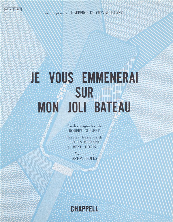 Anton Profes/Robert Gilbert: Je Vous Emmenerai Sur Mon Joli Bateau