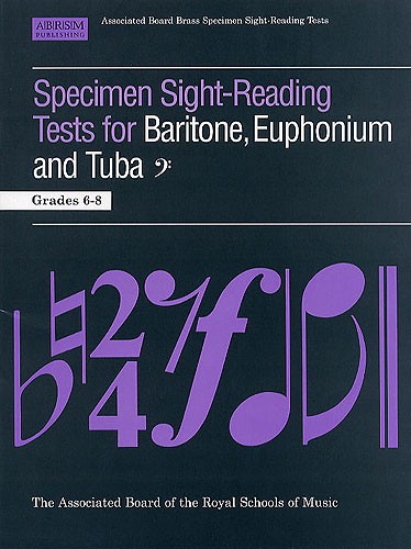 ABRSM Specimen Sight-Reading Tests for Baritone, Euphonium and Tuba Grades 6-8