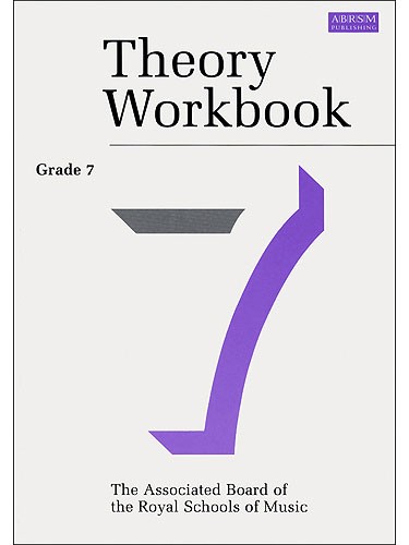 Associated Board Theory Workbook 7