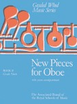 New Pieces for Oboe: Book II - Grades 5 & 6
