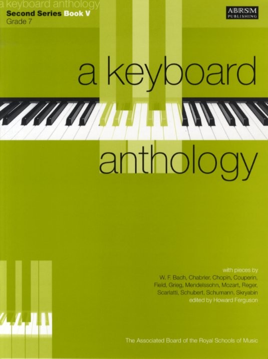 A Keyboard Anthology: Second Series Book V Grade 7