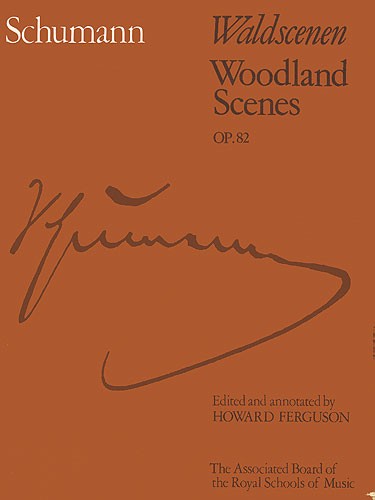 Robert Schumann: Waldscenen Op.82 (ABRSM)