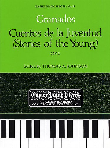 Enrique Granados: Cuentos De La Juventud Op.1 (Stories For The Young)