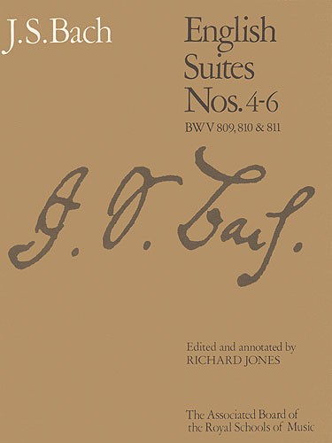 J.S. Bach: English Suites Nos. 4 - 6 (ABRSM)