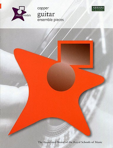 ABRSM Music Medals: Guitar Ensemble Pieces - Copper
