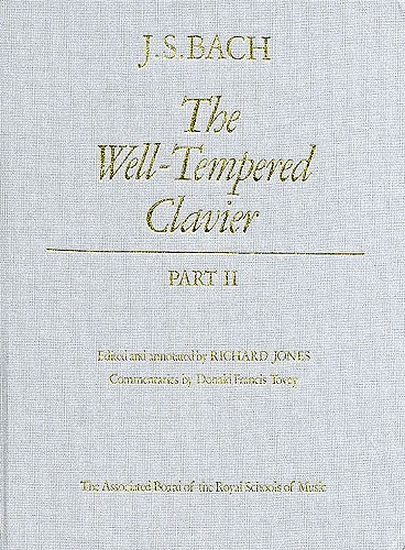 J.S Bach: The Well-Tempered Clavier - Part II (Hardback)