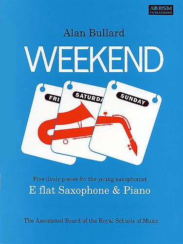 Alan Bullard: Weekend (Alto Saxophone)