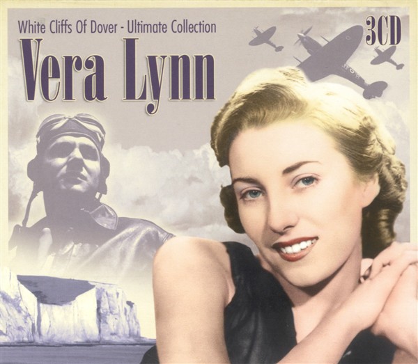Vera Lynn: White Cliffs Of Dover - Ultimate Collection