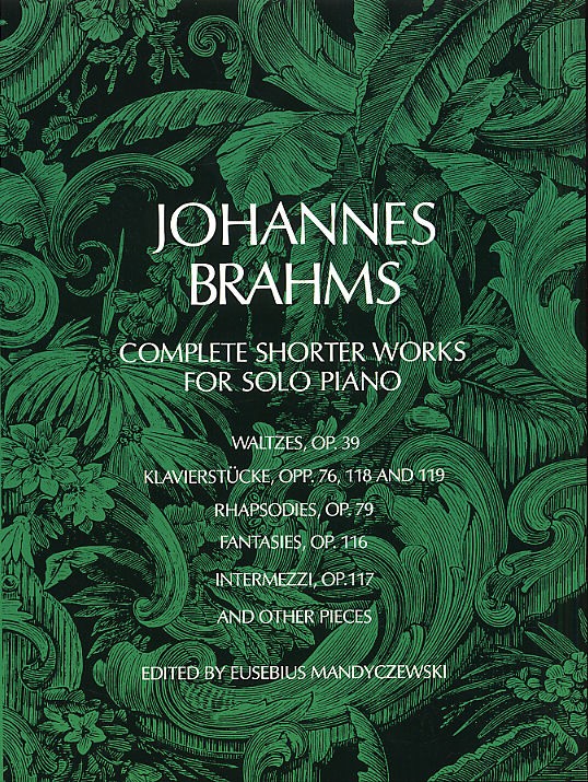 Brahms: Complete Shorter Works For Solo Piano