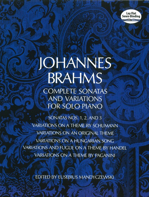 Johannes Brahms: Complete Sonatas And Variations For Solo Piano
