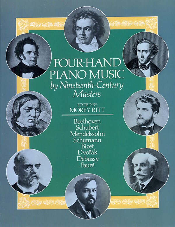 Four-Hand Piano Music By 19th-Century Masters (ed. Ritt)