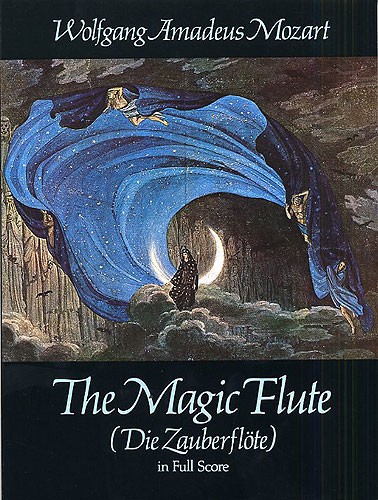 W.A. Mozart: The Magic Flute (Score)