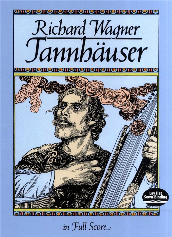 Richard Wagner: Tännhauser (Full Score)