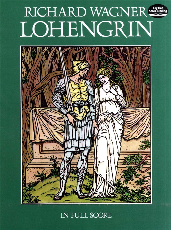 Richard Wagner: Lohengrin (Full Score)