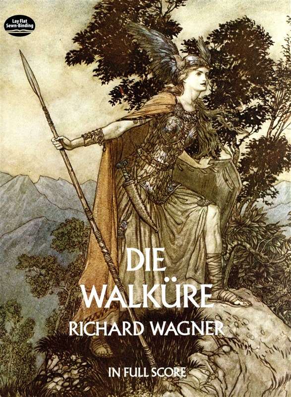 Richard Wagner: Die Walkure (Full Score)