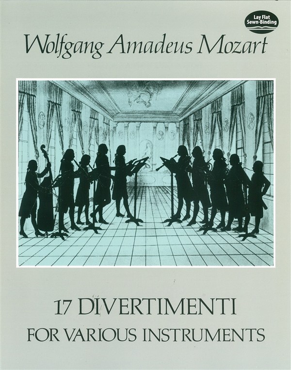 W.A. Mozart: 17 Divertimenti For Various Instruments