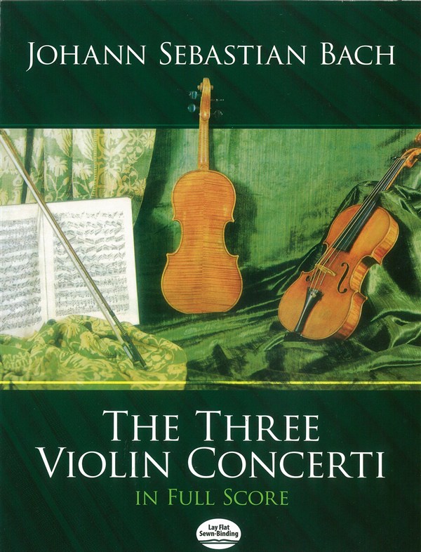 J.S. Bach: The Three Violin Concerti