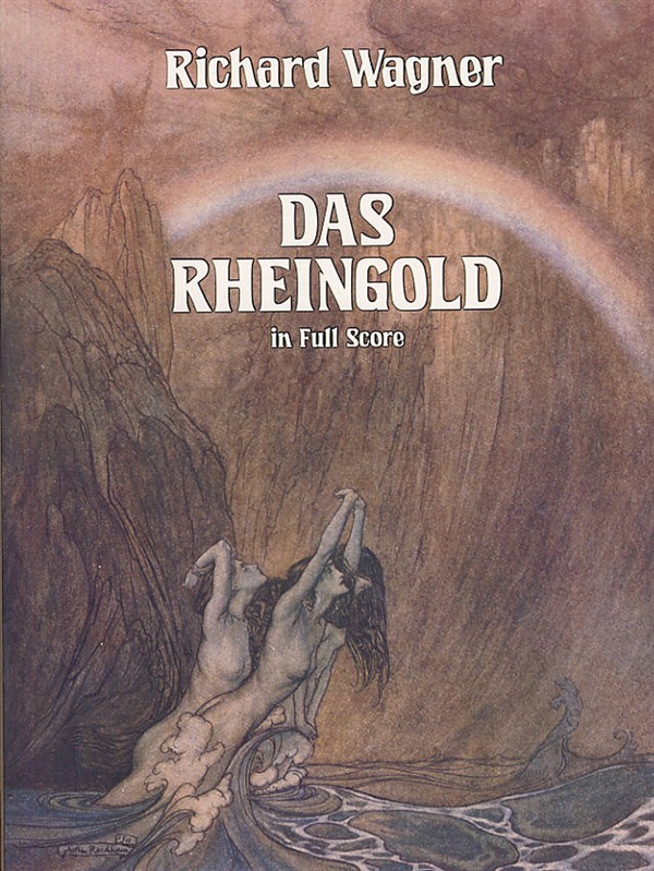 Richard Wagner: Das Rheingold
