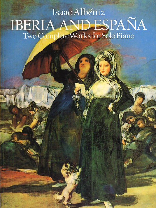 Isaac Albeniz: Iberia And Espana