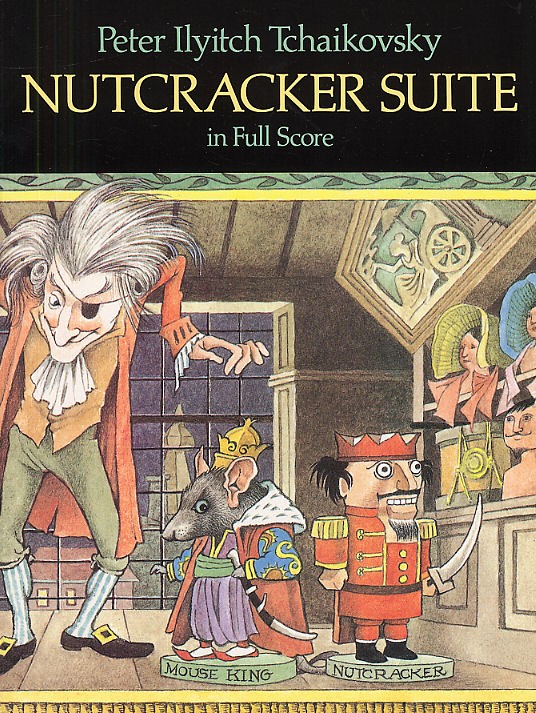 Tchaikovsky: Nutcracker Suite (Full Score)