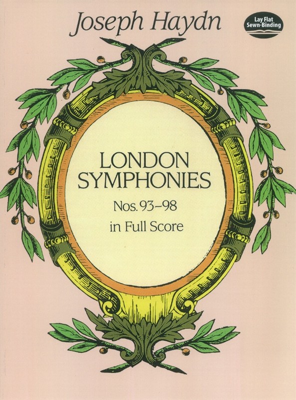 Joseph Haydn: Complete London Symphonies Nos. 93-98 In Full Score