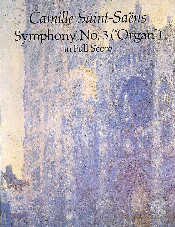 Camille Saint-Saens: Symphony No. 3 (Organ)