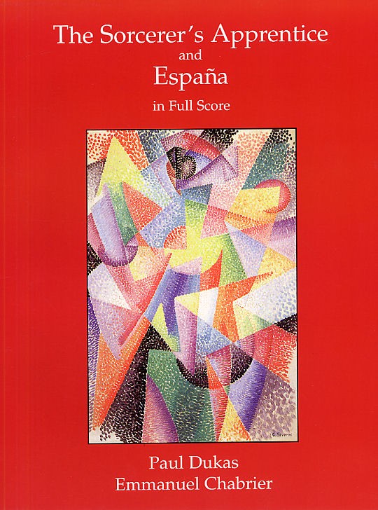 Dukas's The Sorcerer's Apprentice And Chabrier's 'Espana' In Full Score