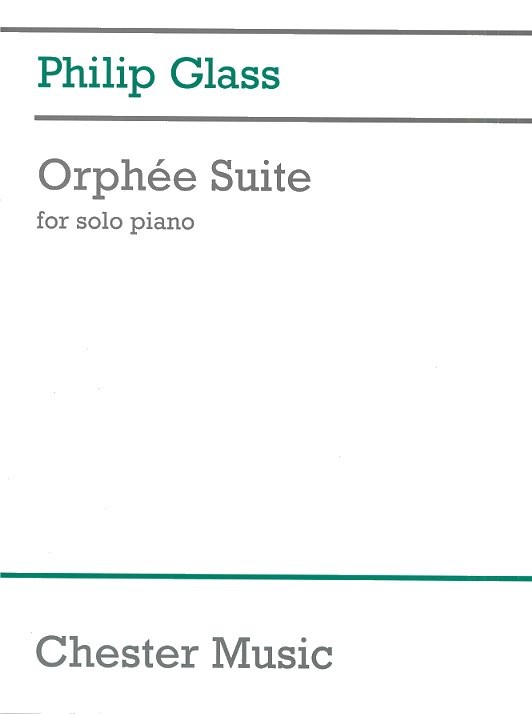 Philip Glass: Orphee Suite For Piano