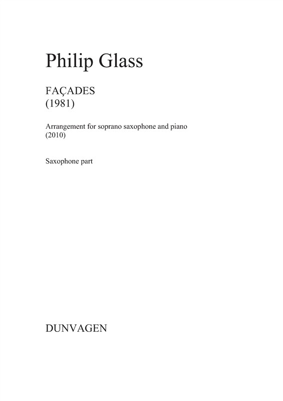 Philip Glass: Facades (Soprano Saxophone/Piano)
