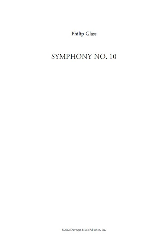Philip Glass: Symphony No. 10
